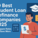 10 Best Student Loan Refinance Companies 2025: Compare Rates and Save ...